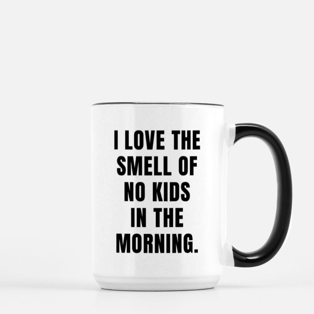 No Kids In The Morning 15oz. Mug