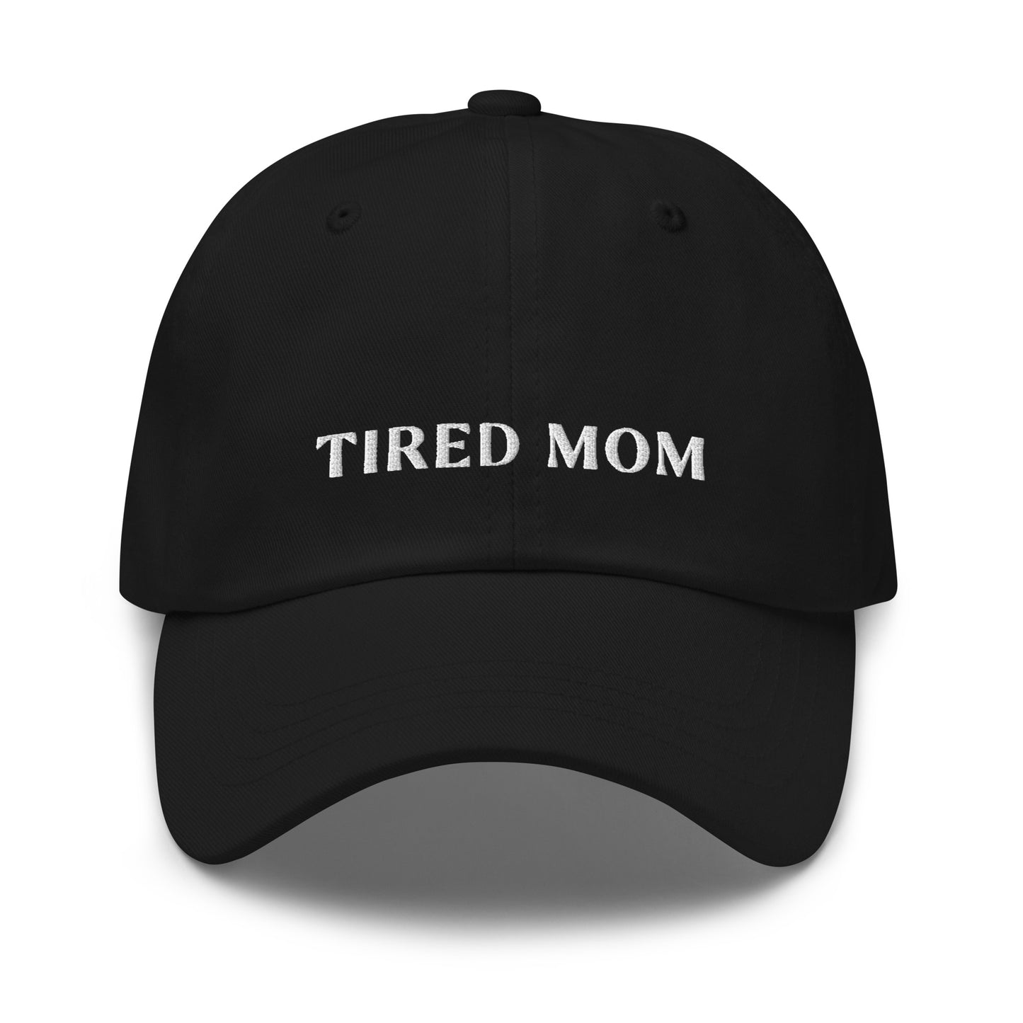 Tired Mom Dad Hat