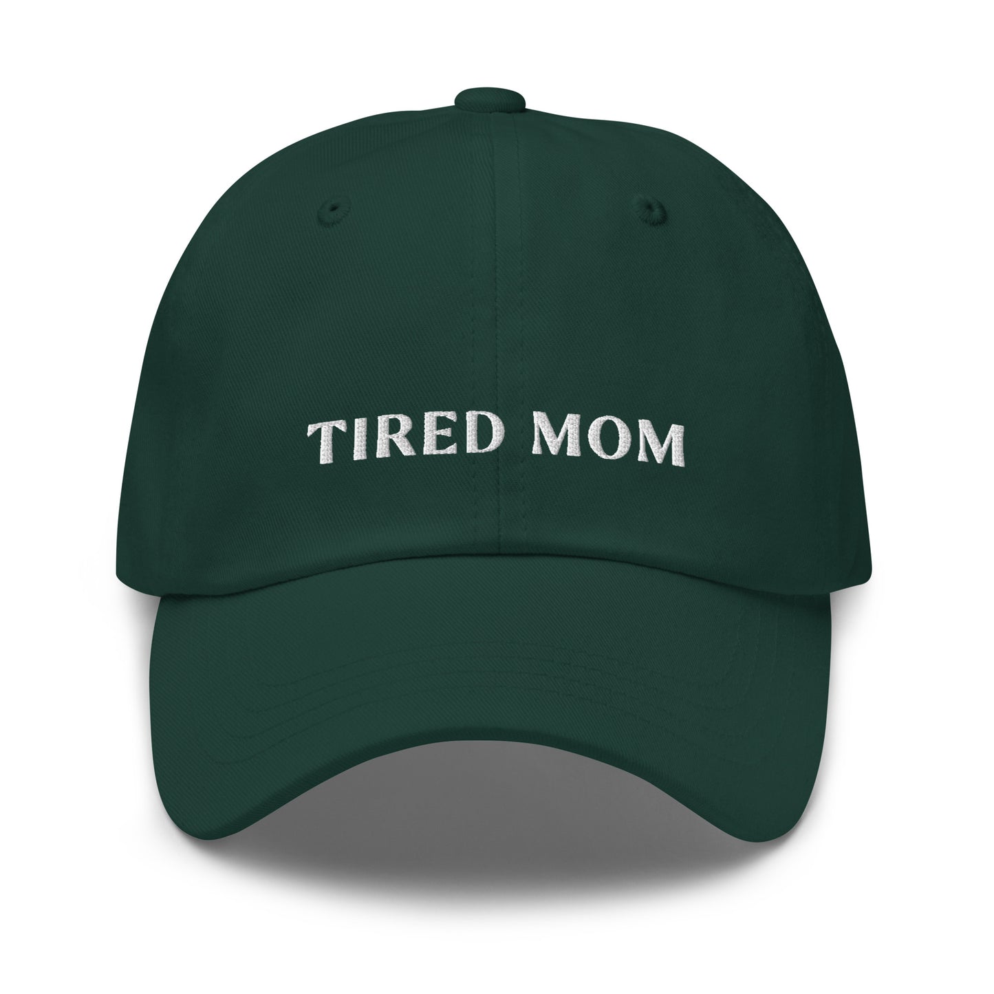 Tired Mom Dad Hat